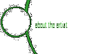 about the artist
